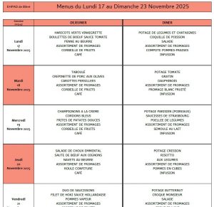 LES MENUS DE L’EHPAD DU LUNDI 17 AU DIMANCHE 23 NOVEMBRE 2025