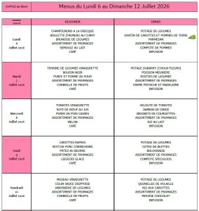 LES MENUS DE L’EHPAD DU LUNDI 6 AU DIMANCHE 12 JUILLET 2026